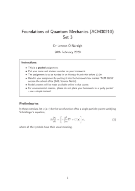 Foundations of Quantum Mechanics (ACM30210) Set 3