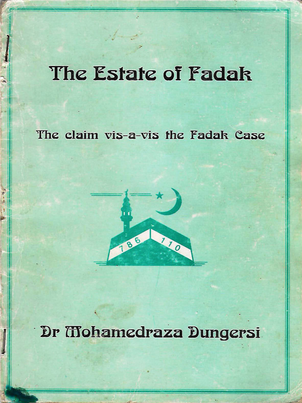 The Estate of Fadak