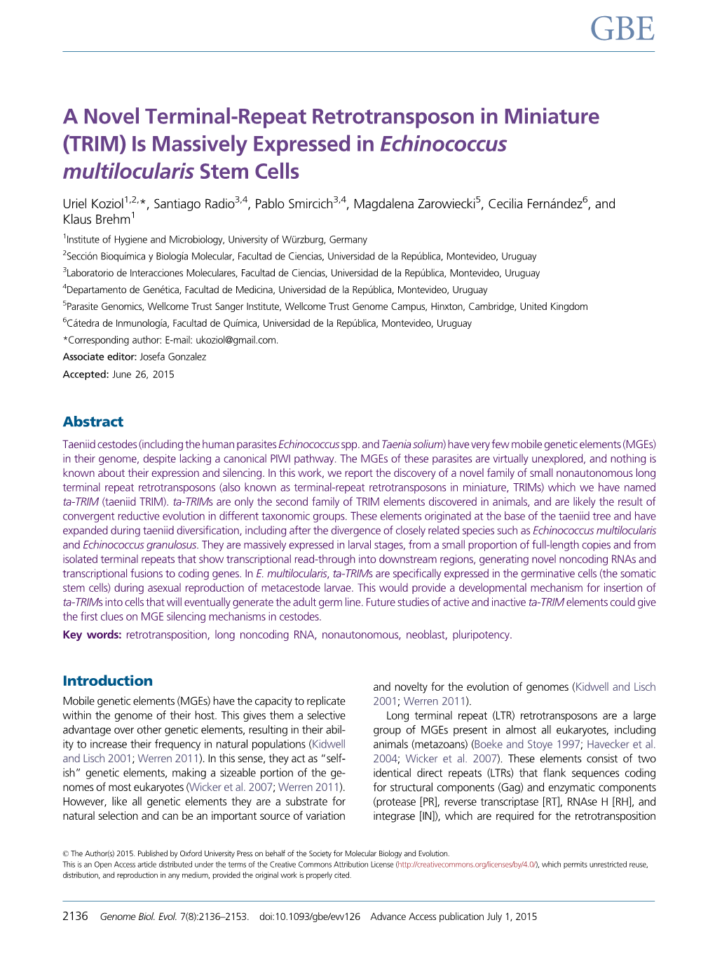 A Novel Terminal-Repeat Retrotransposon in Miniature (TRIM) Is Massively Expressed in Echinococcus Multilocularis Stem Cells