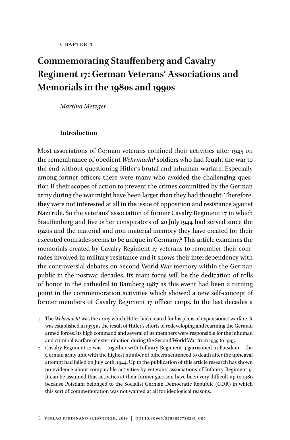 Commemorating Stauffenberg and Cavalry Regiment 17: German Veterans’ Associations and Memorials in the 1980S and 1990S