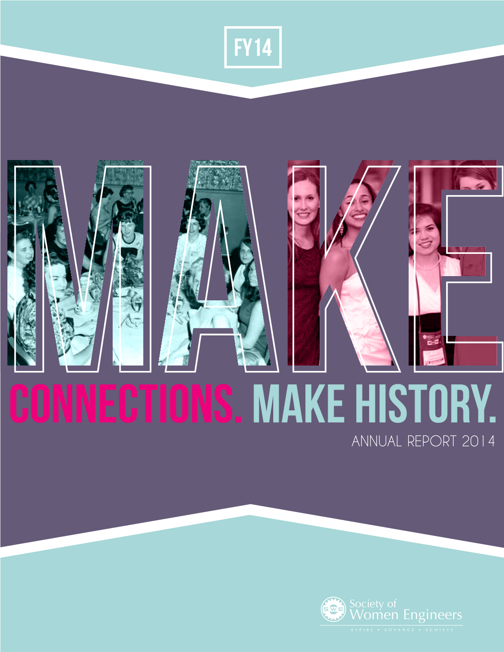 Connections. Make History. Annual Report 2014