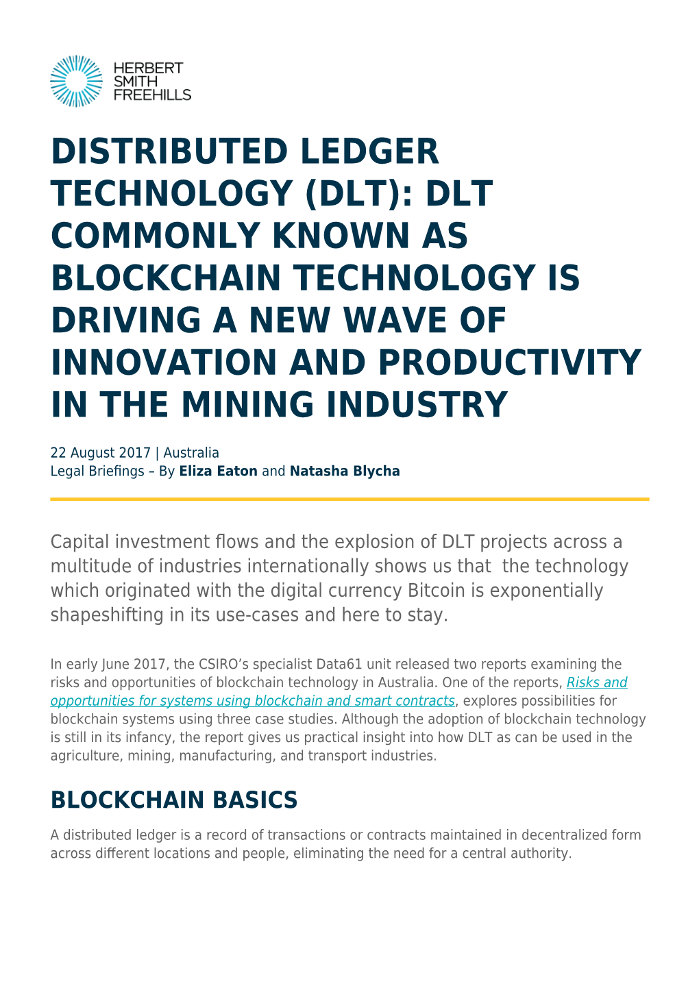 Dlt Commonly Known As Blockchain Technology Is Driving a New Wave of Innovation and Productivity in the Mining Industry