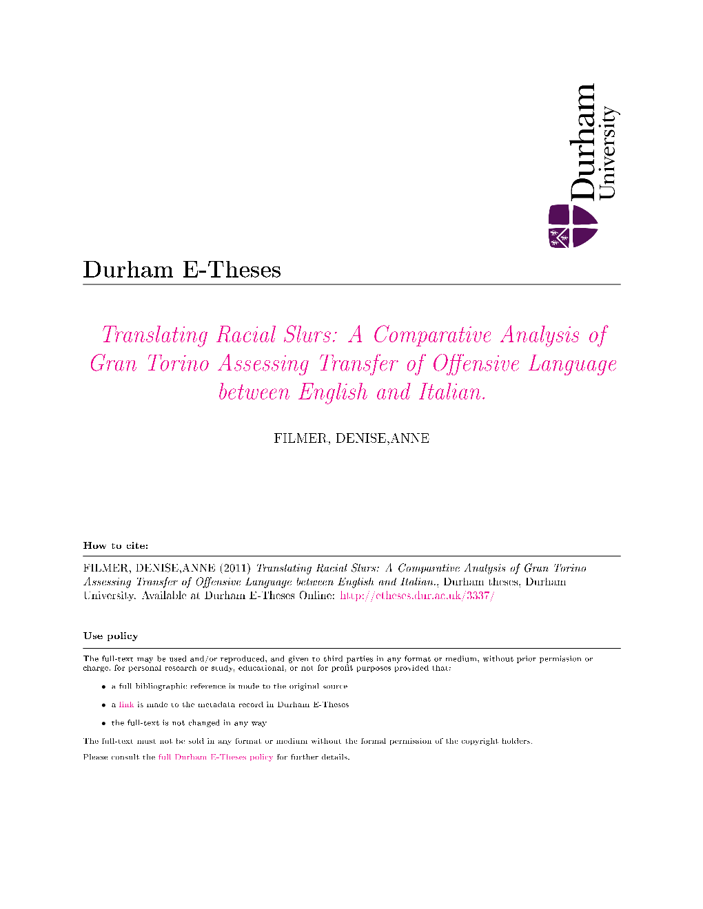 Translating Racial Slurs: a Comparative Analysis of Gran Torino Assessing Transfer of OEnsive Language Between English and Italian