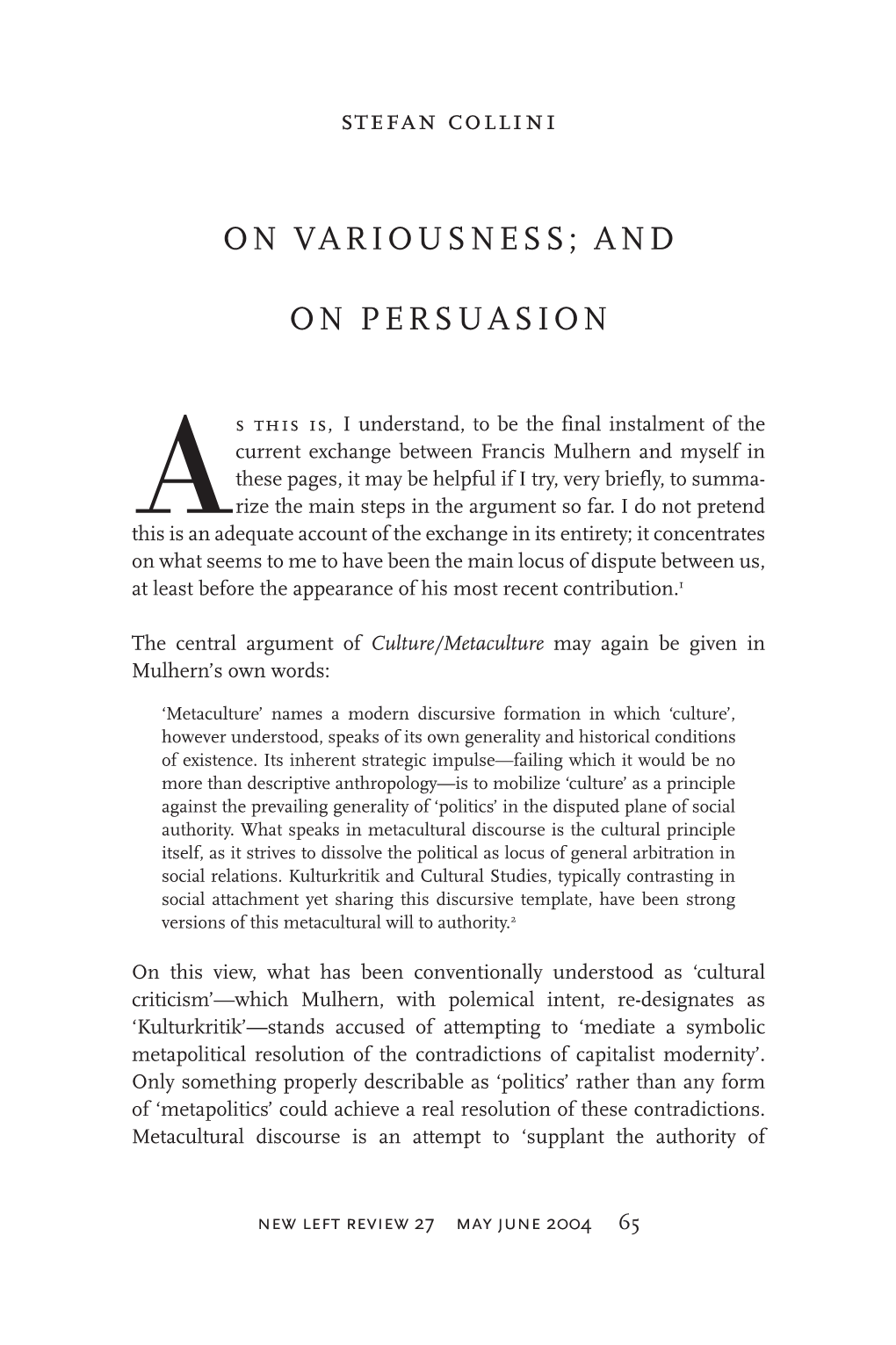 On Variousness; and on Persuasion