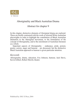 Aboriginality and Black Australian Drama Abstract for Chapter 9