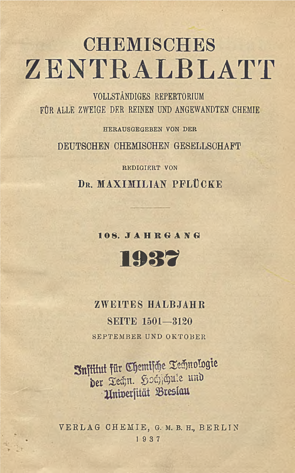 Zentralblatt Vollständiges Repertorium Für Alle Zweige Der Reinen Und Angewandten Chemie