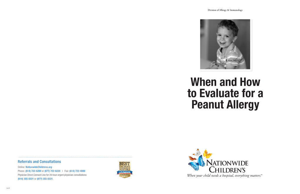 When and How to Evaluate for a Peanut Allergy