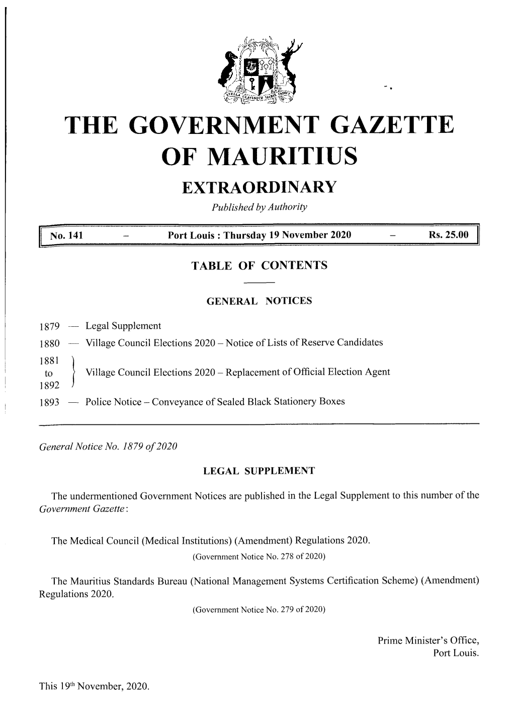 THE GOVERNMENT GAZETTE of MAURITIUS EXTRAORDINARY Published by Authority