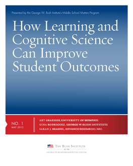 How Learning and Cognitive Science Can Improve Student Outcomes