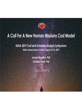 A Call for a New Human Missions Cost Model