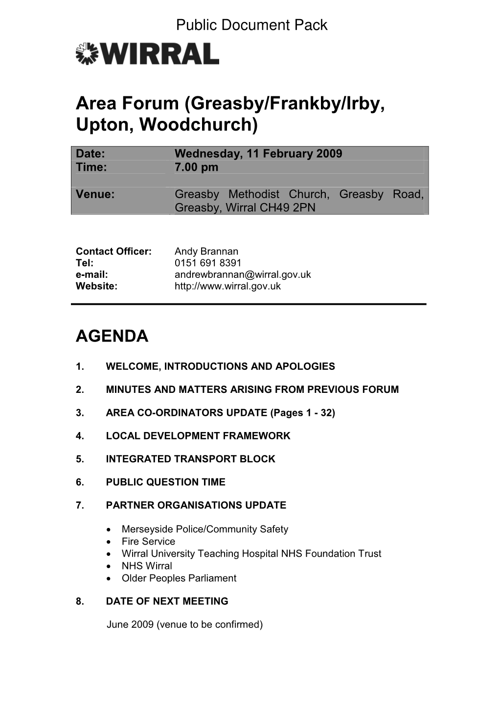 Area Forum (Greasby/Frankby/Irby, Upton, Woodchurch)