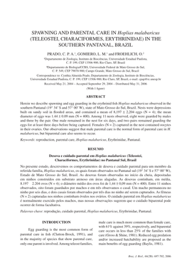 SPAWNING and PARENTAL CARE in Hoplias Malabaricus (TELEOSTEI, CHARACIFORMES, ERYTHRINIDAE) in the SOUTHERN PANTANAL, BRAZIL