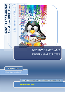 13/06/2011 Lliurament: Plataforma Plataforma / GNU Linux
