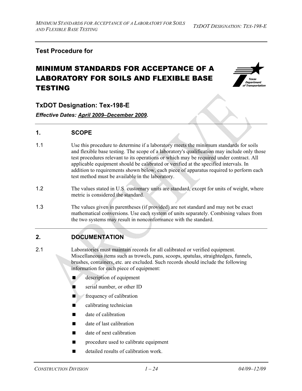Minimum Standards for Acceptance of a Laboratory for Soils Txdot Designation: Tex-198-E and Flexible Base Testing