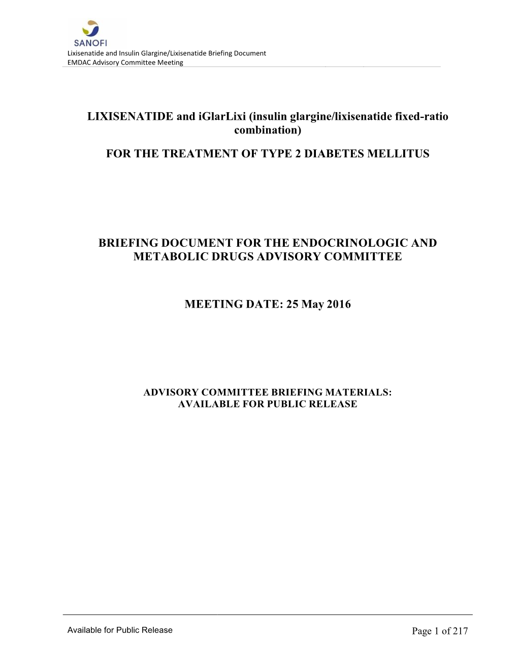 LIXISENATIDE and Iglarlixi (Insulin Glargine/Lixisenatide Fixed-Ratio Combination)