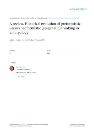 A Review. Historical Evolution of Preformistic Versus Neoformistic (Epigenetic) Thinking in Embryology