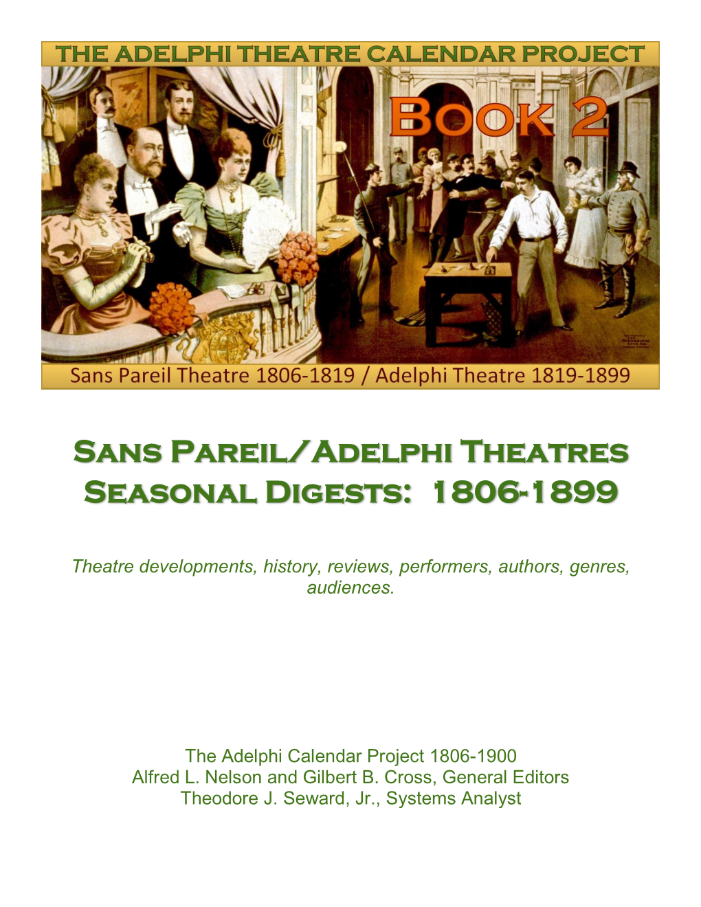 Book 2: Sans Pareil/Adelphi Theatres—Seasonal Digests: 1806-1899