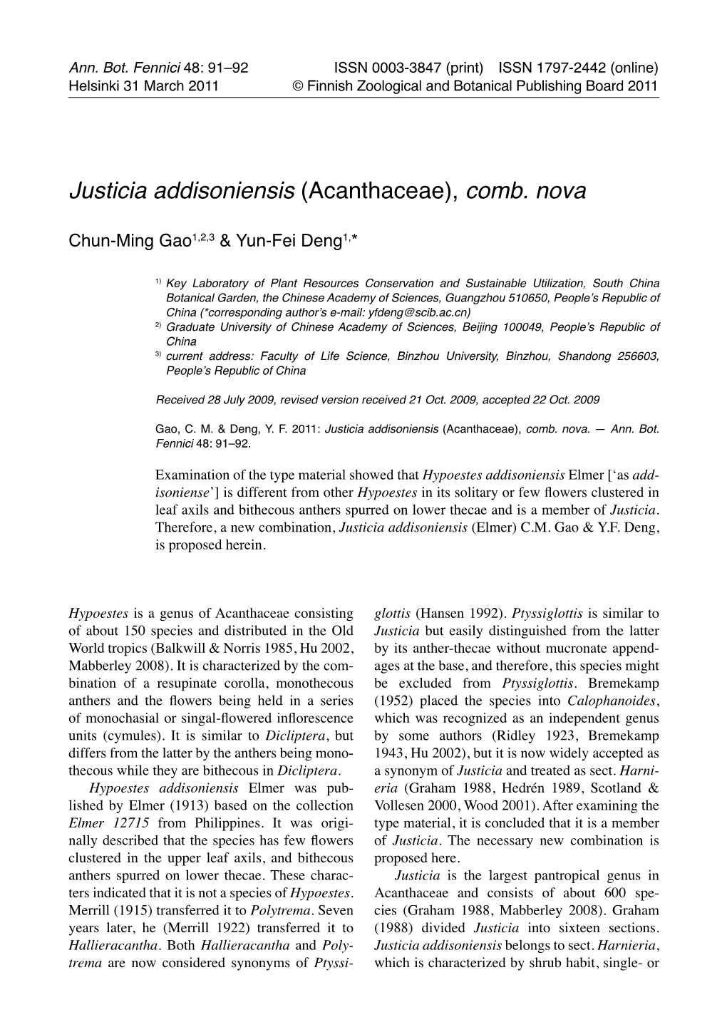 Justicia Addisoniensis (Acanthaceae), Comb. Nova