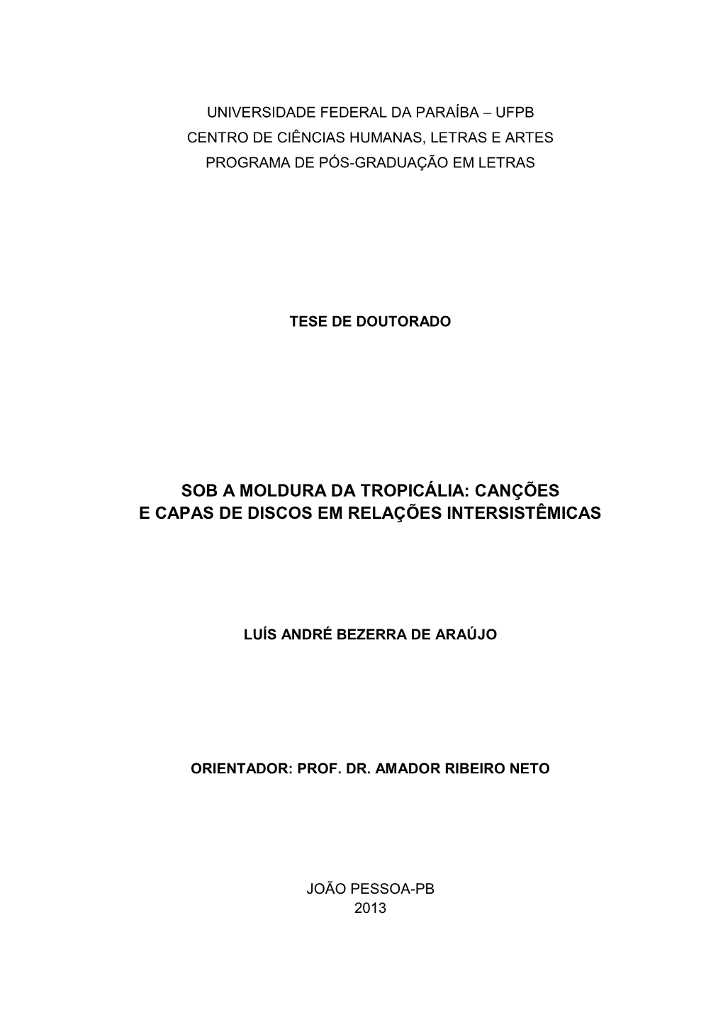 Sob a Moldura Da Tropicália: Canções E Capas De Discos Em Relações Intersistêmicas