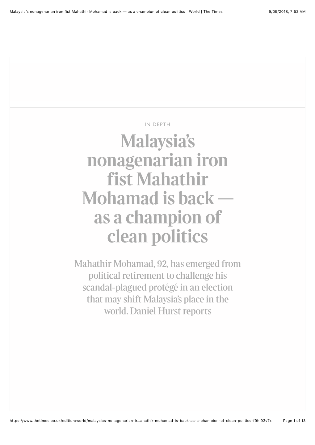 Malaysia's Nonagenarian Iron Fist Mahathir Mohamad Is Back — As A