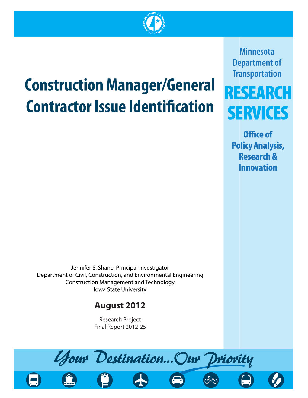 Construction Manager/General Contractor Issue Identification 6