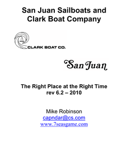 San Juan Sailboats and Clark Boat Company