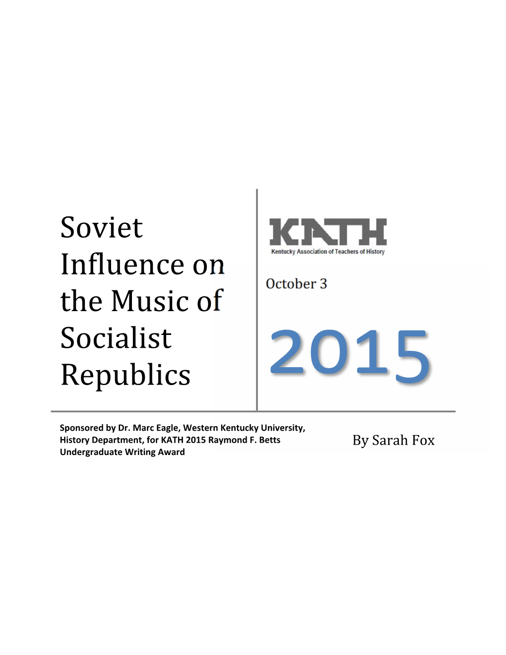 Soviet Influence on the Music of Socialist Republics