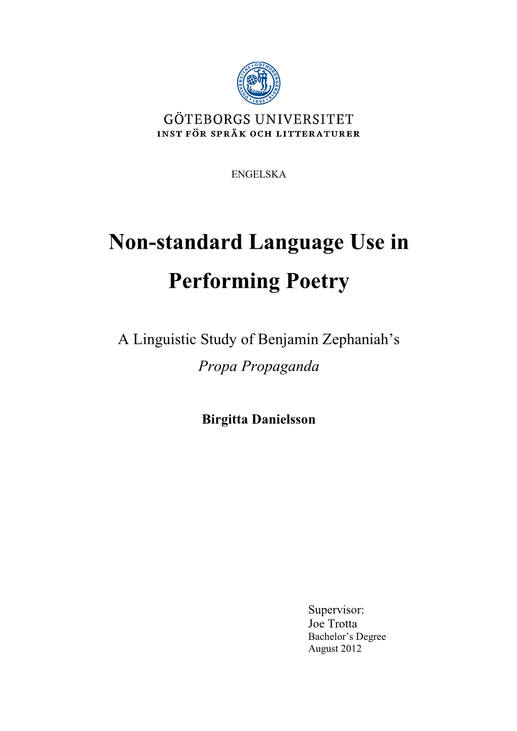 Non-Standard Language Use in Performing Poetry