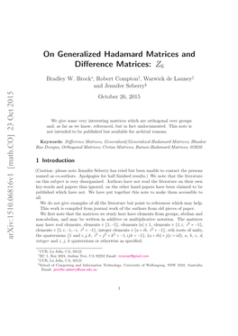 On Generalized Hadamard Matrices and Difference Matrices: $ Z 6$