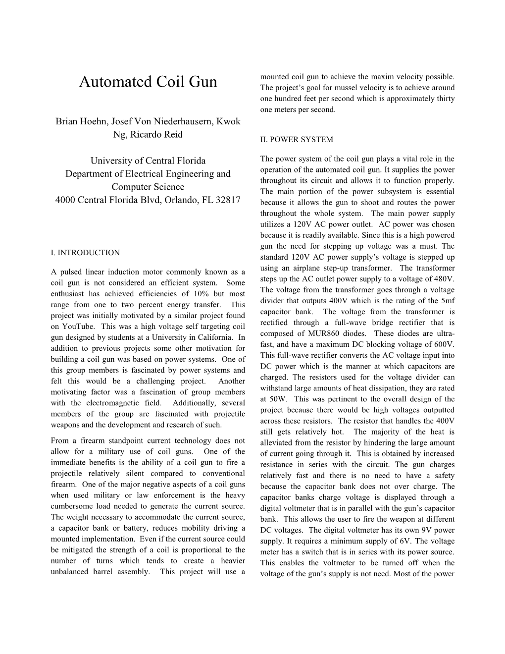 Automated Coil Gun the Project’S Goal for Mussel Velocity Is to Achieve Around One Hundred Feet Per Second Which Is Approximately Thirty One Meters Per Second