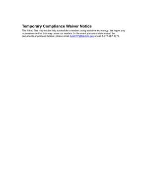 Temporary Compliance Waiver Notice the Linked Files May Not Be Fully Accessible to Readers Using Assistive Technology