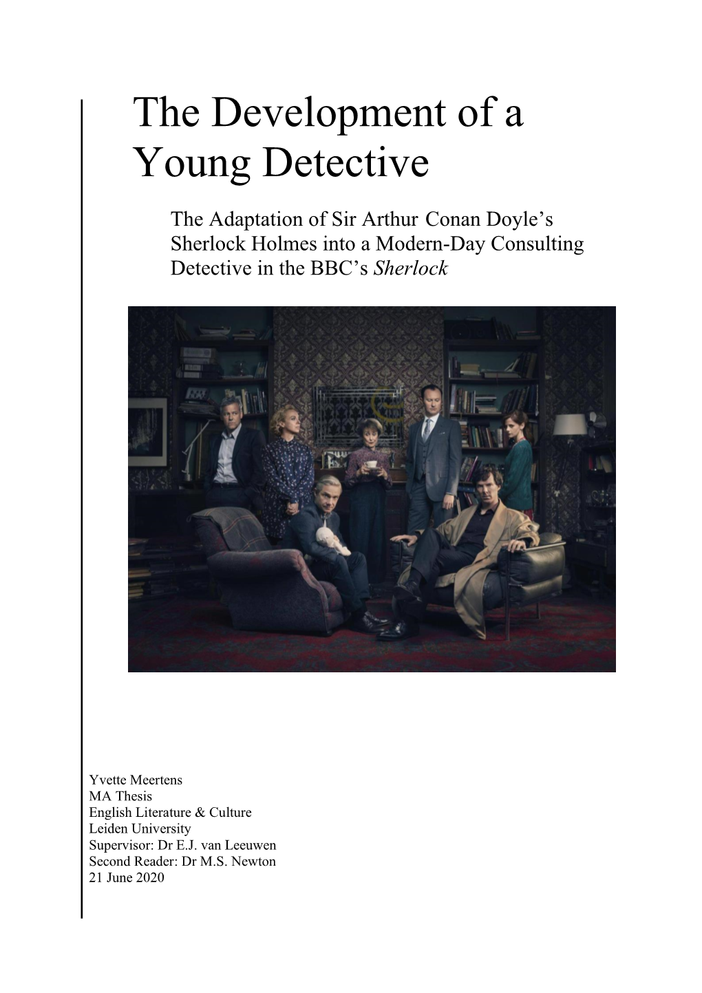The Development of a Young Detective