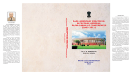 Parliamentary Practices : Secretary-General, Rajya Sabha at Conferences (2002-2011)