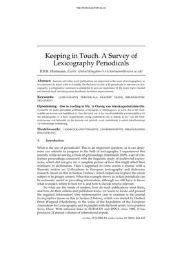 Keeping in Touch. a Survey of Lexicography Periodicals R.R.K