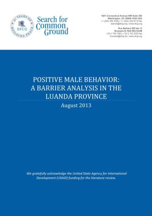 Positive Male Behavior Barrier Analysis in The
