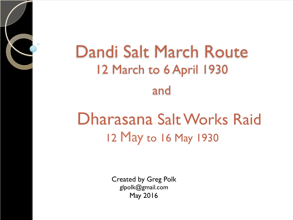 Dandi Salt March Route 12 March to 6 April 1930 And