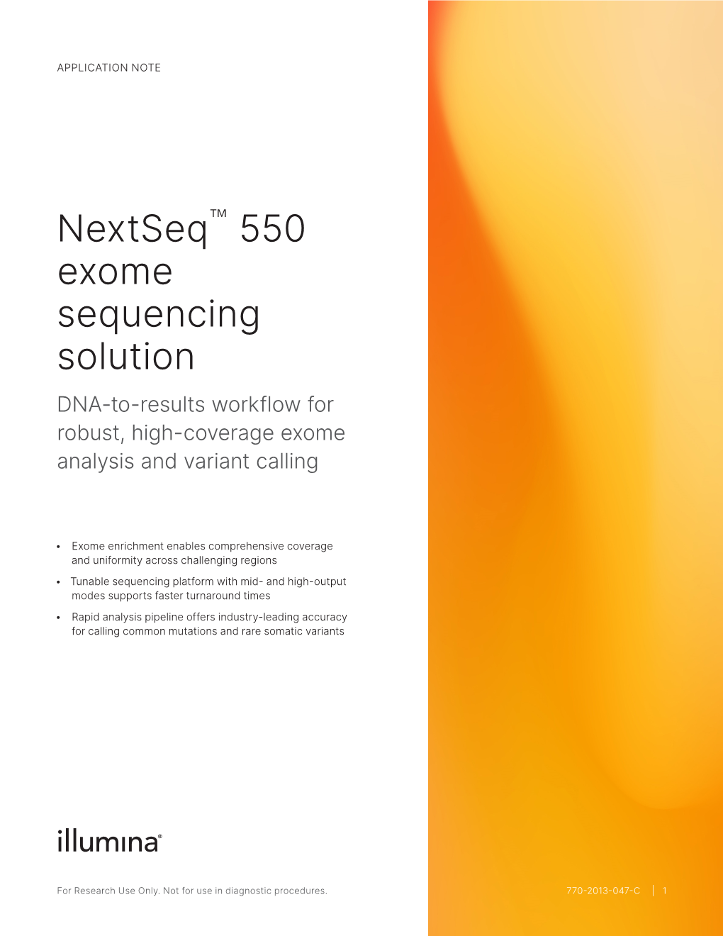 Nextseq™ 550 Exome Sequencing Solution DNA-To-Results Workflow for Robust, High-Coverage Exome Analysis and Variant Calling