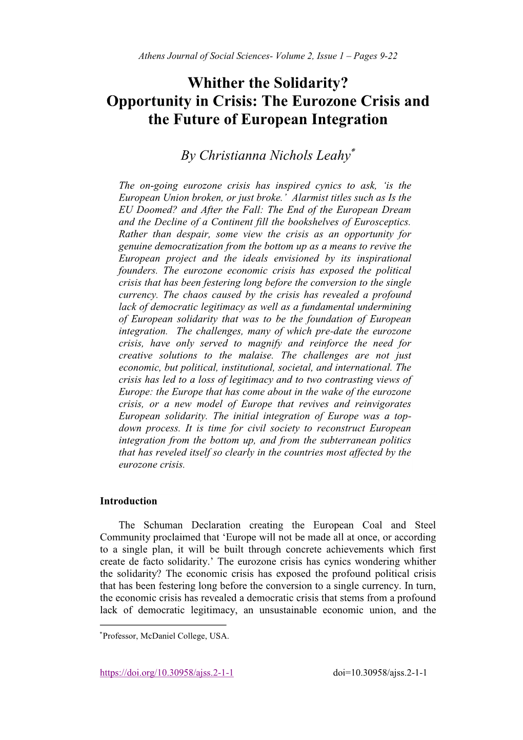 Whither the Solidarity? Opportunity in Crisis: the Eurozone Crisis and the Future of European Integration