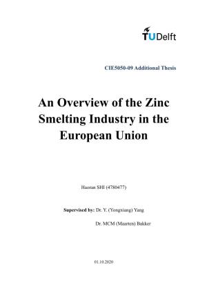 An Overview of the Zinc Smelting Industry in EU