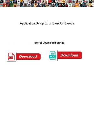 Application Setup Error Bank of Baroda