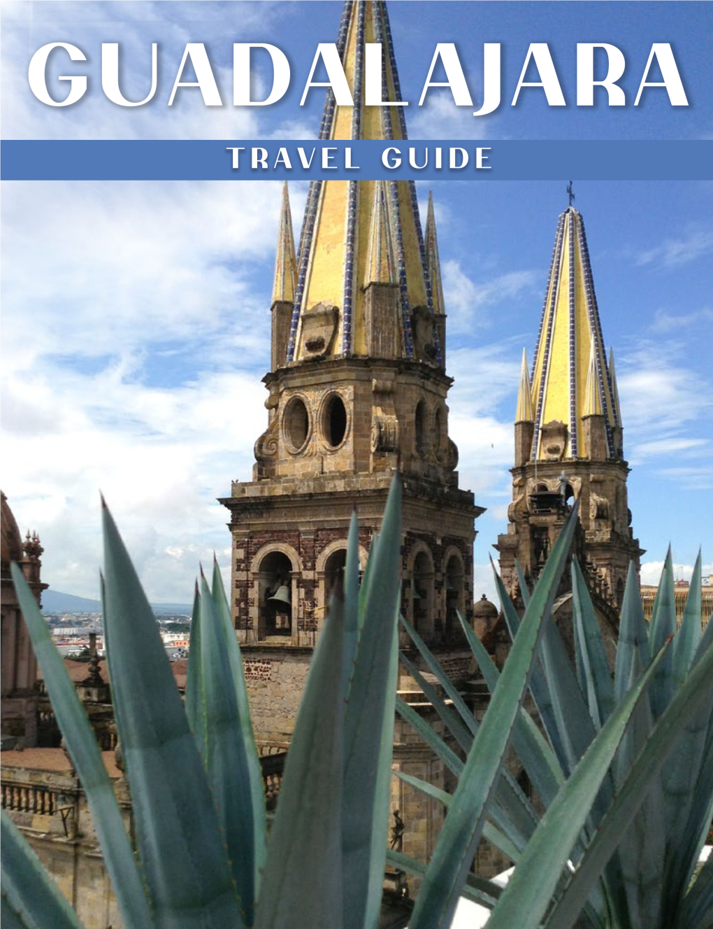 Travel-Guide-Guadalajara.Pdf