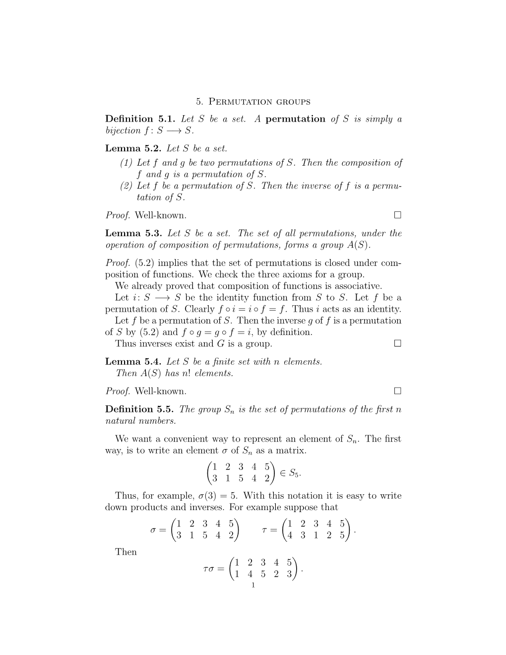 5. Permutation Groups Definition 5.1. Let S Be a Set. a Permutation of S Is