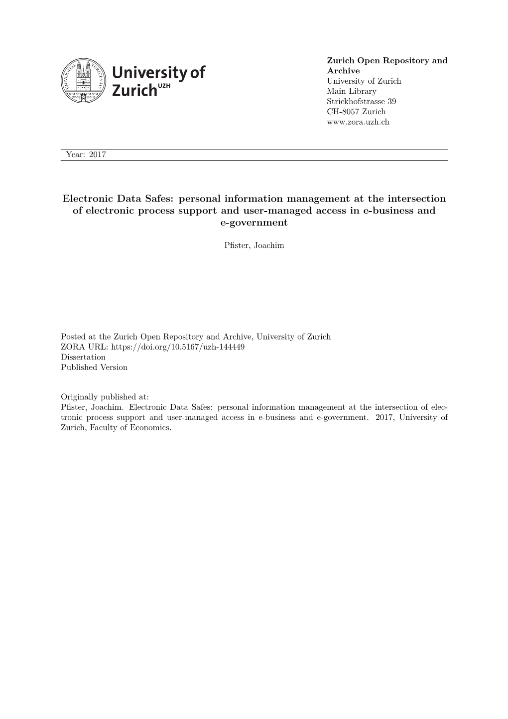 Electronic Data Safes – Personal Information Management at the Intersection of Electronic Process Support and User-Managed Access in E-Business and E-Government