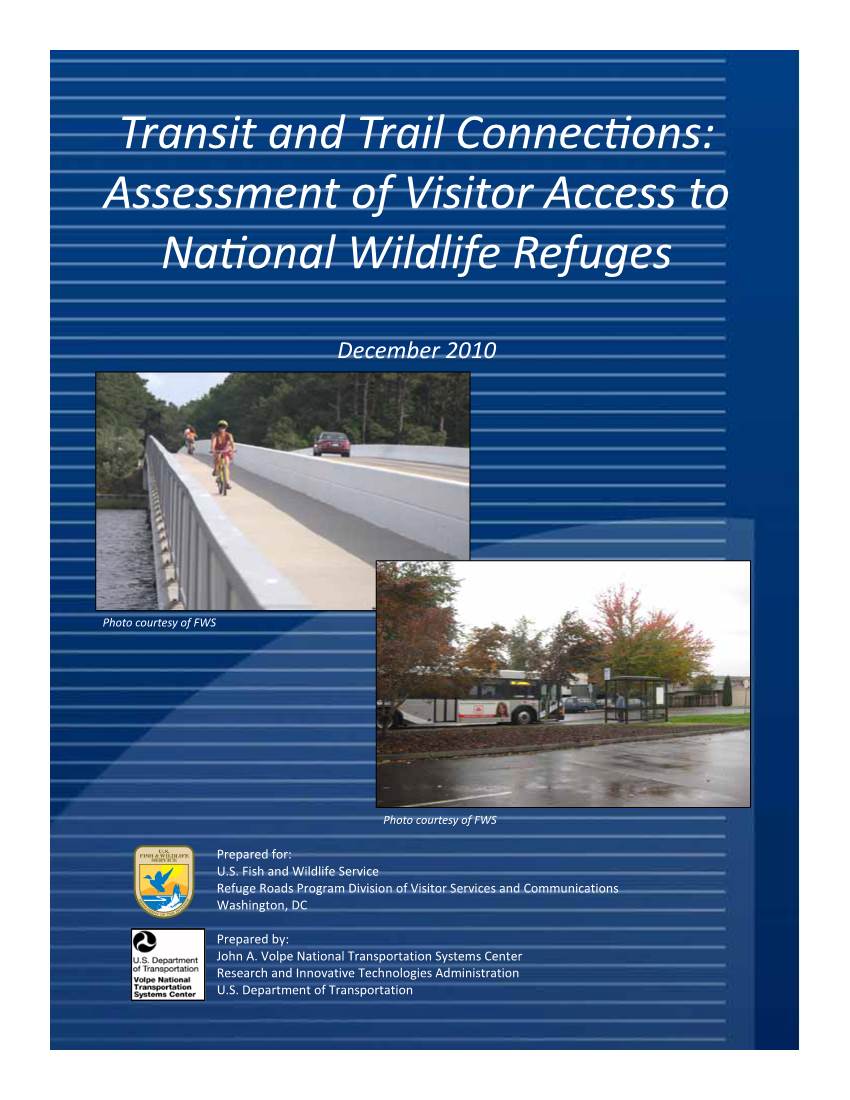 Transit and Trail Connecfions: Assessment of Visitor Access To