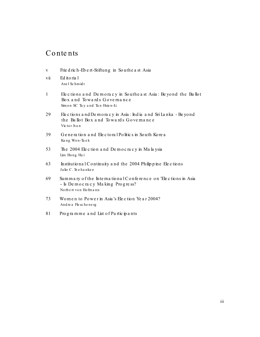 Contents V Friedrich-Ebert-Stiftung in Southeast Asia Vii Editorial Axel Schmidt