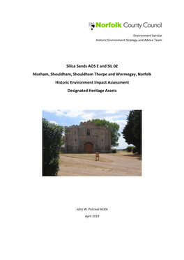 Marham, Shouldham, Shouldham Thorpe and Wormegay, Norfolk Historic Environment Impact Assessment Designated Heritage Assets