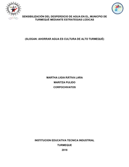 Sensibilización Del Desperdicio De Agua En El, Municpio De Turmequé Mediante Estrategias Lúdicas