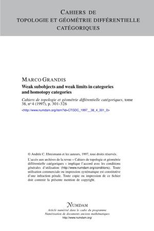 Weak Subobjects and Weak Limits in Categories and Homotopy Categories Cahiers De Topologie Et Géométrie Différentielle Catégoriques, Tome 38, No 4 (1997), P