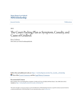The Court-Packing Plan As Symptom, Casualty, and Cause of Gridlock, 88 Notre Dame L