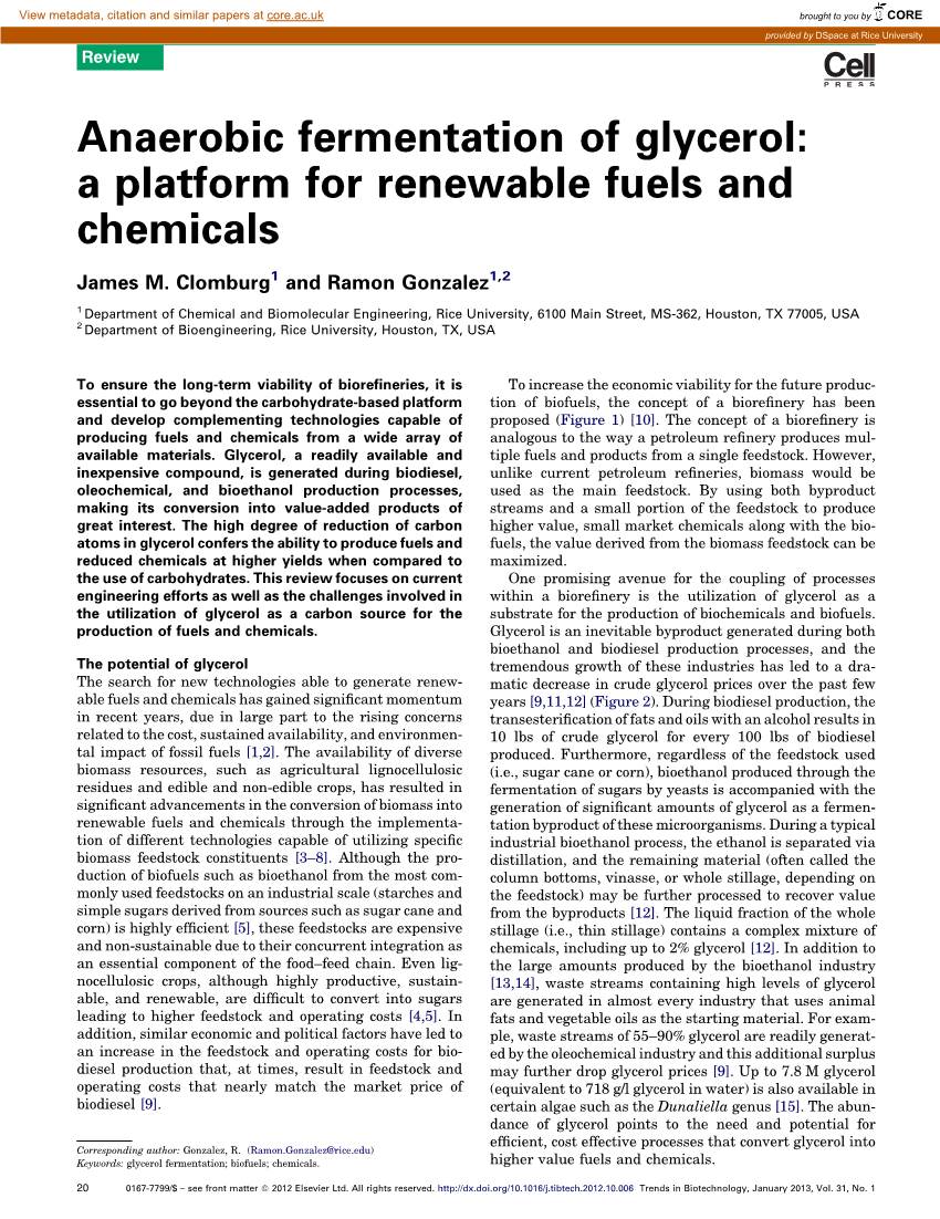 Anaerobic Fermentation of Glycerol: a Platform for Renewable Fuels and Chemicals